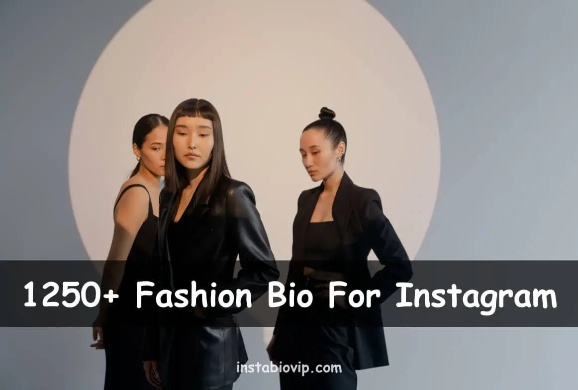 Fashion Bio For Instagram