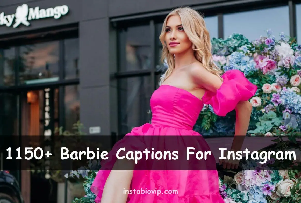 Barbie Captions For Instagram