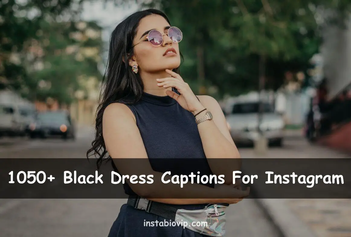 Black Dress Captions For Instagram